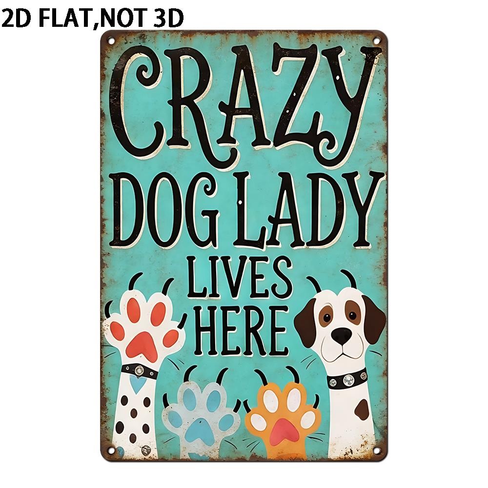 Funny Crazy Dog Lady Lives Here Metal Tin Sign Retro Teal Puppy Paw Wall Plaque