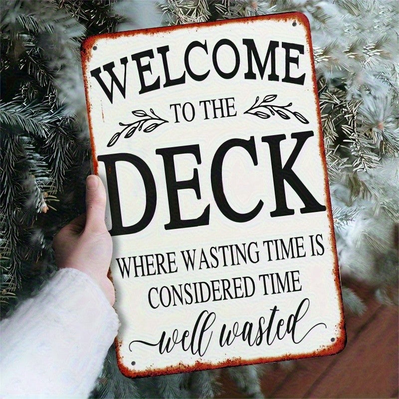 Vintage Welcome to the Deck Metal Tin Sign - Retro Wasting Time Patio Plaque