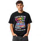 Funny Candy Van T-Shirt | I Gotta See The Candy First Graphic Tee