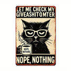 Funny Cat Coffee Metal Sign Nope Nothing Statement Art Work Cubicle Office Gift