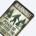 Funny Bigfoot Warning Metal Tin Sign - Retro Please Do Not Feed Sasquatch Art