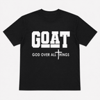 Goat God Over All Things Funny Jesus Christian Printed T-Shirt