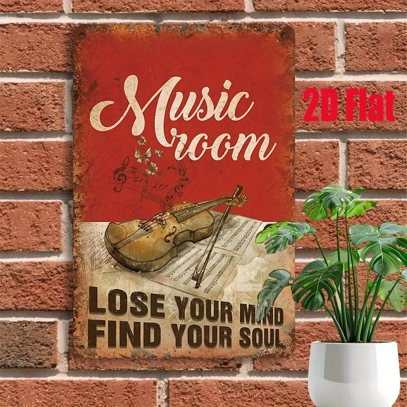 Music Room Tin Sign - "Lose Your Mind Find Your Soul" Metal Wall Art Decor