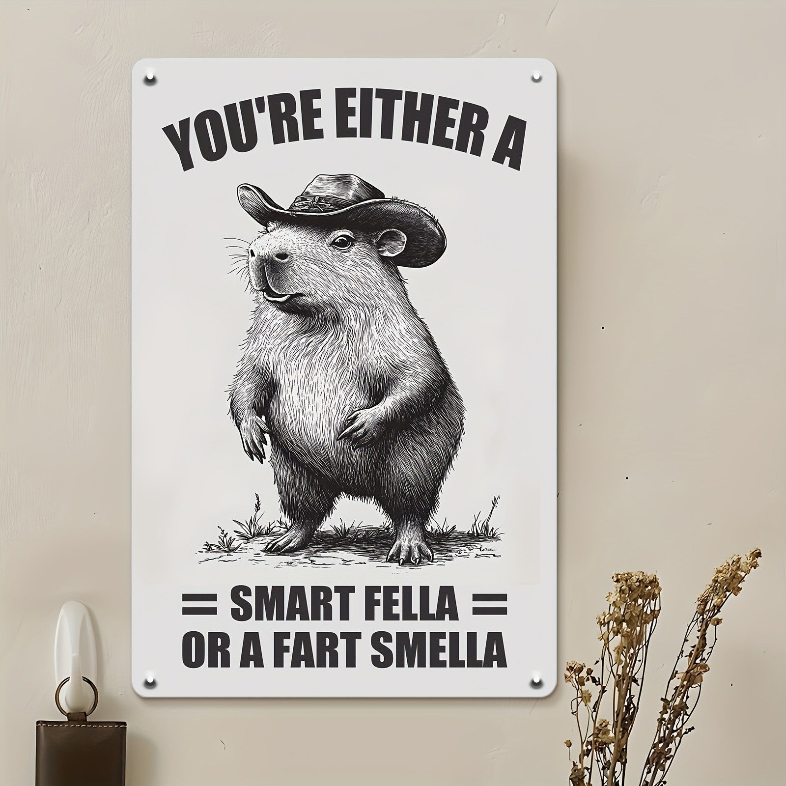 Funny Metal Tin Sign Wall Art Cowboy Capybara - 'Smart Fella Or A Fart Smella'
