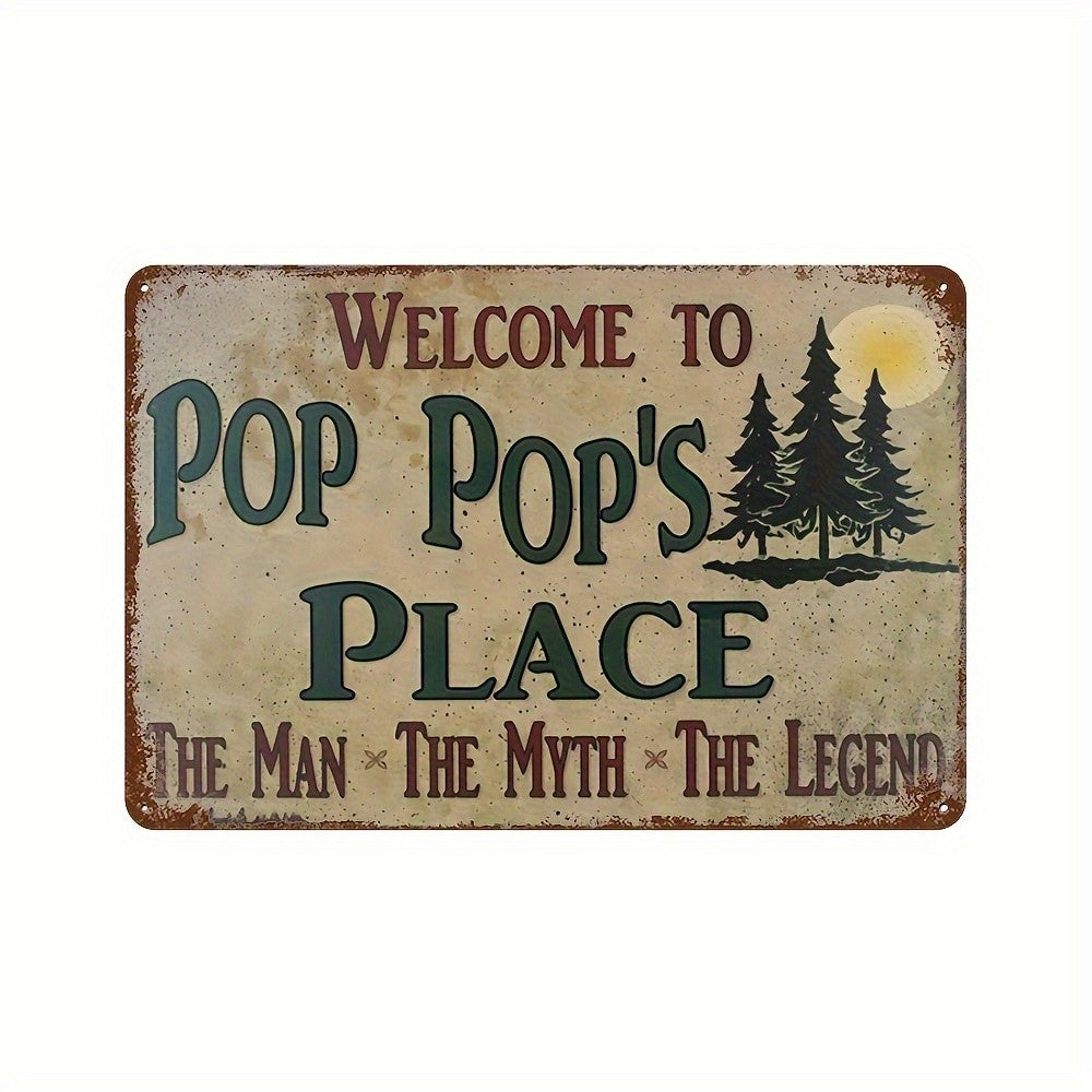 Welcome To Pop Pop's Place Metal Sign - Vintage Grandpa Cabin Tin Wall Decor