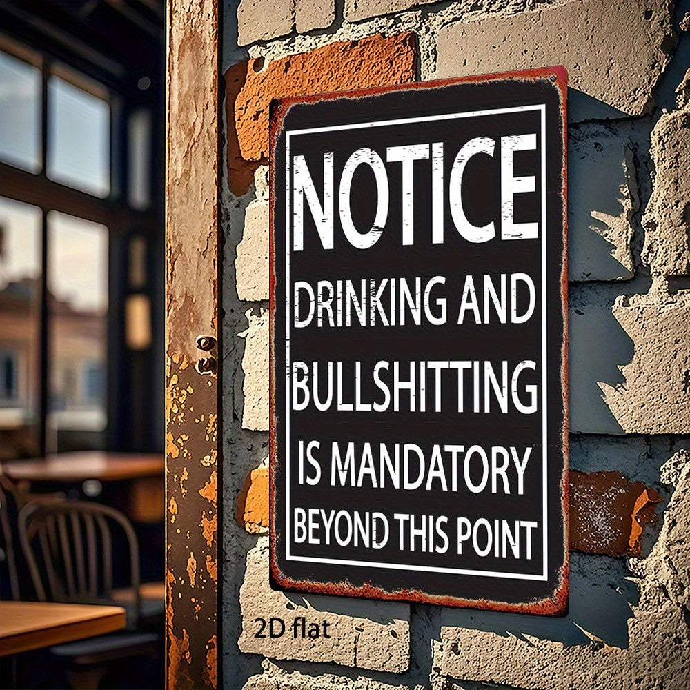 Retro Lounge Metal Tin Sign Humorous Drinking Mandatory Man Cave Garage Wall Art