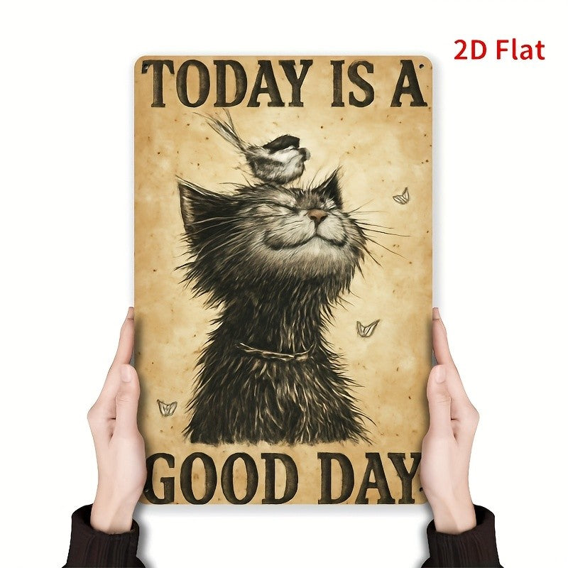 Today Is A Good Day" Metal Sign - Cat & Bird Tin Wall Art Decor