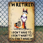 Funny I'm Retired Horse Metal Sign - Sarcastic Coffee Mug Tin Wall Decor
