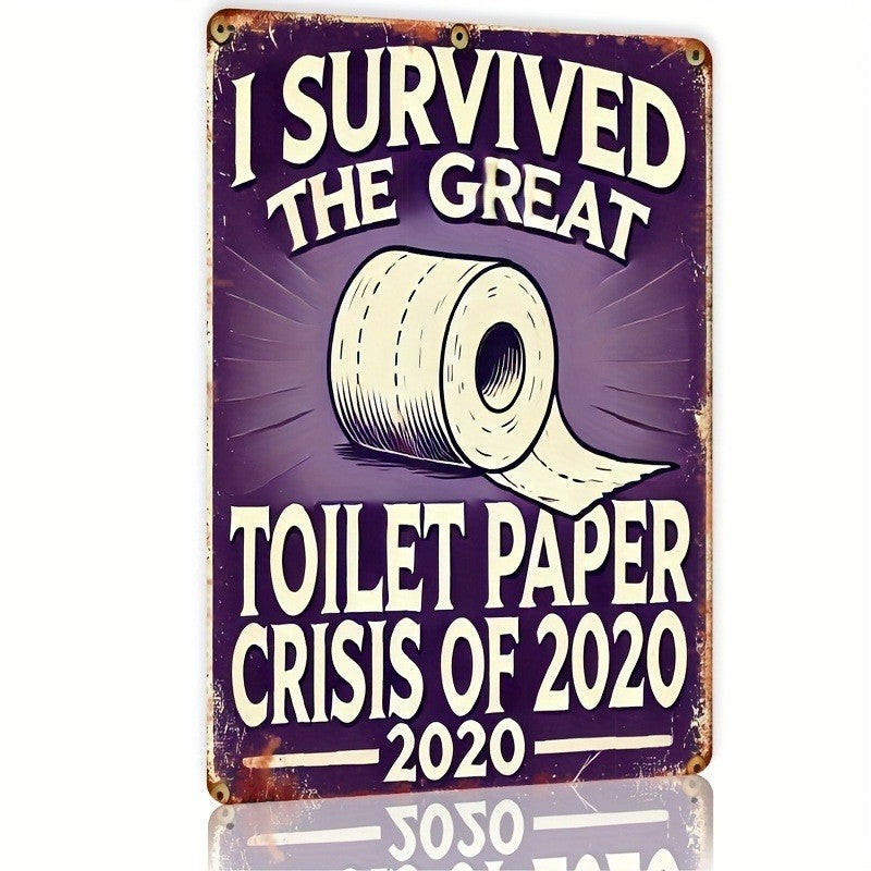 Funny Toilet Paper Metal Sign Vintage I Survived 2020 Crisis Bathroom Decor