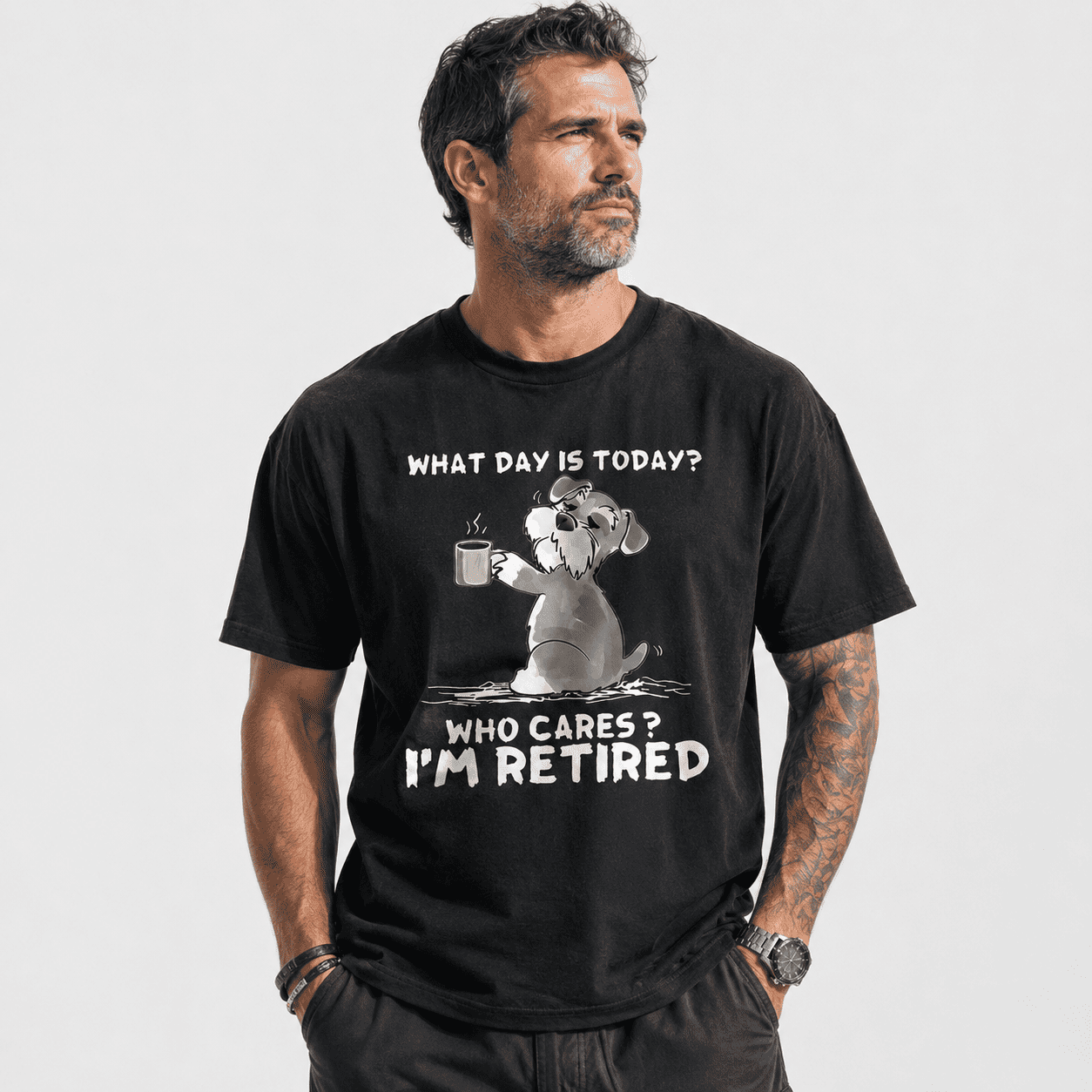 What Day Is Today Who Cares I'm Retired Funny Dog Graphic T-Shirt