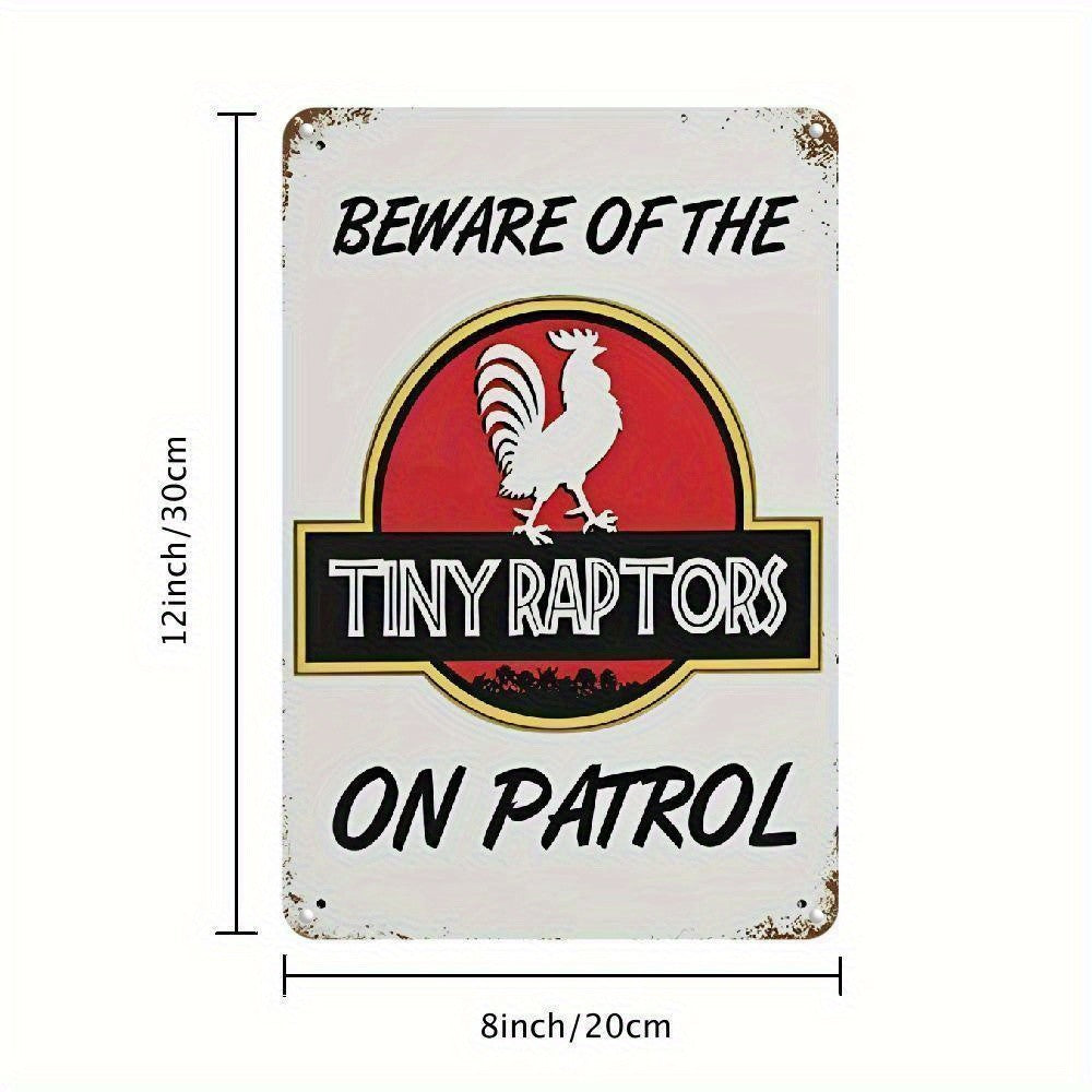 Funny Tiny Raptors Chicken Metal Sign - Retro Rooster Coop Warning Plaque