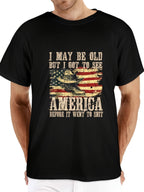 I May Be Old But I Got to See America Funny Vintage USA T-Shirt