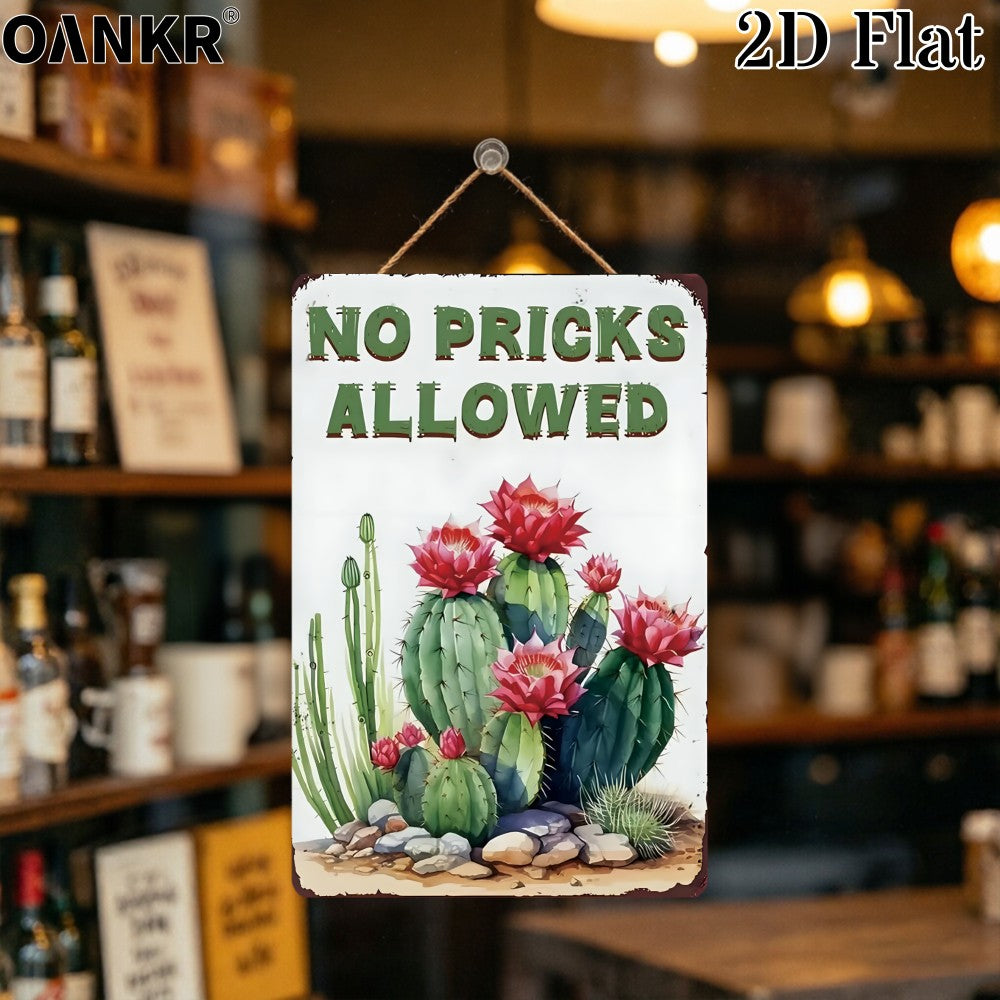 No Pricks Allowed Tin Sign - Humorous Retro Botanical Cactus Metal Poster