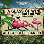 Funny Flamingo Wine Metal Sign - Retro If A Glass Is Good For You Tin Decor