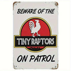 Funny Tiny Raptors Chicken Metal Sign - Retro Rooster Coop Warning Plaque
