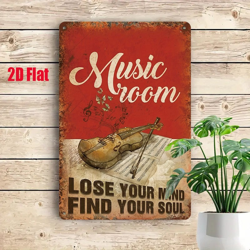 Music Room Tin Sign - "Lose Your Mind Find Your Soul" Metal Wall Art Decor