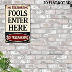 Funny Warning Fools Enter Here Metal Tin Sign - Retro Industrial Garage Decor