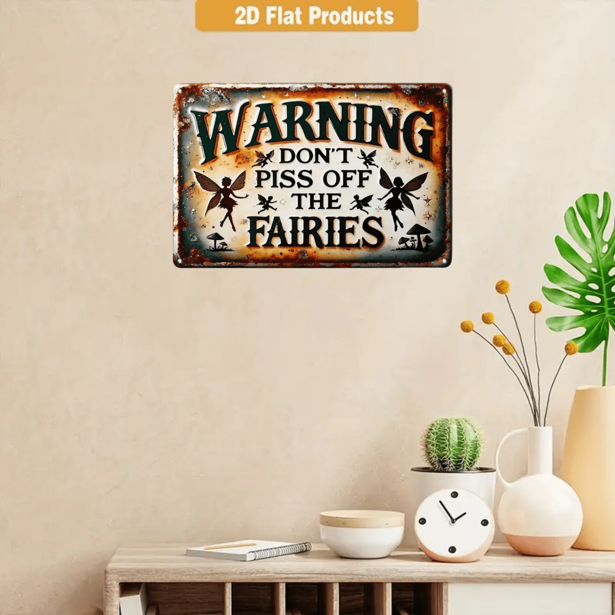 Funny Warning Don't Piss Off Fairies Metal Tin Sign - Retro Mythical Fantasy Art