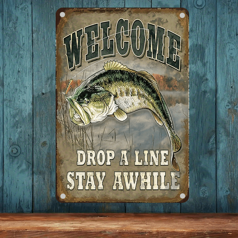 Welcome Drop A Line Tin Sign Vintage Metal Bass Fishing Wall Decor Cabin Gift