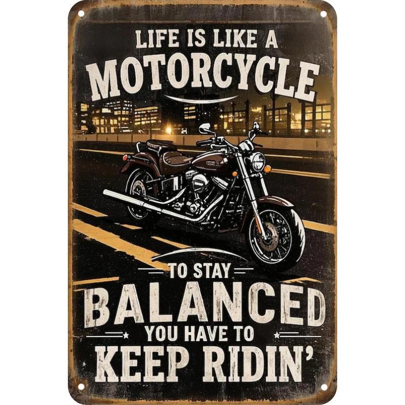 Vintage Motorcycle Metal Sign Retro Bike To Stay Balanced Keep Ridin Decor