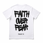 Faith Over Fear Psalms 118 Graphic T-Shirt Christian Inspirational Tee