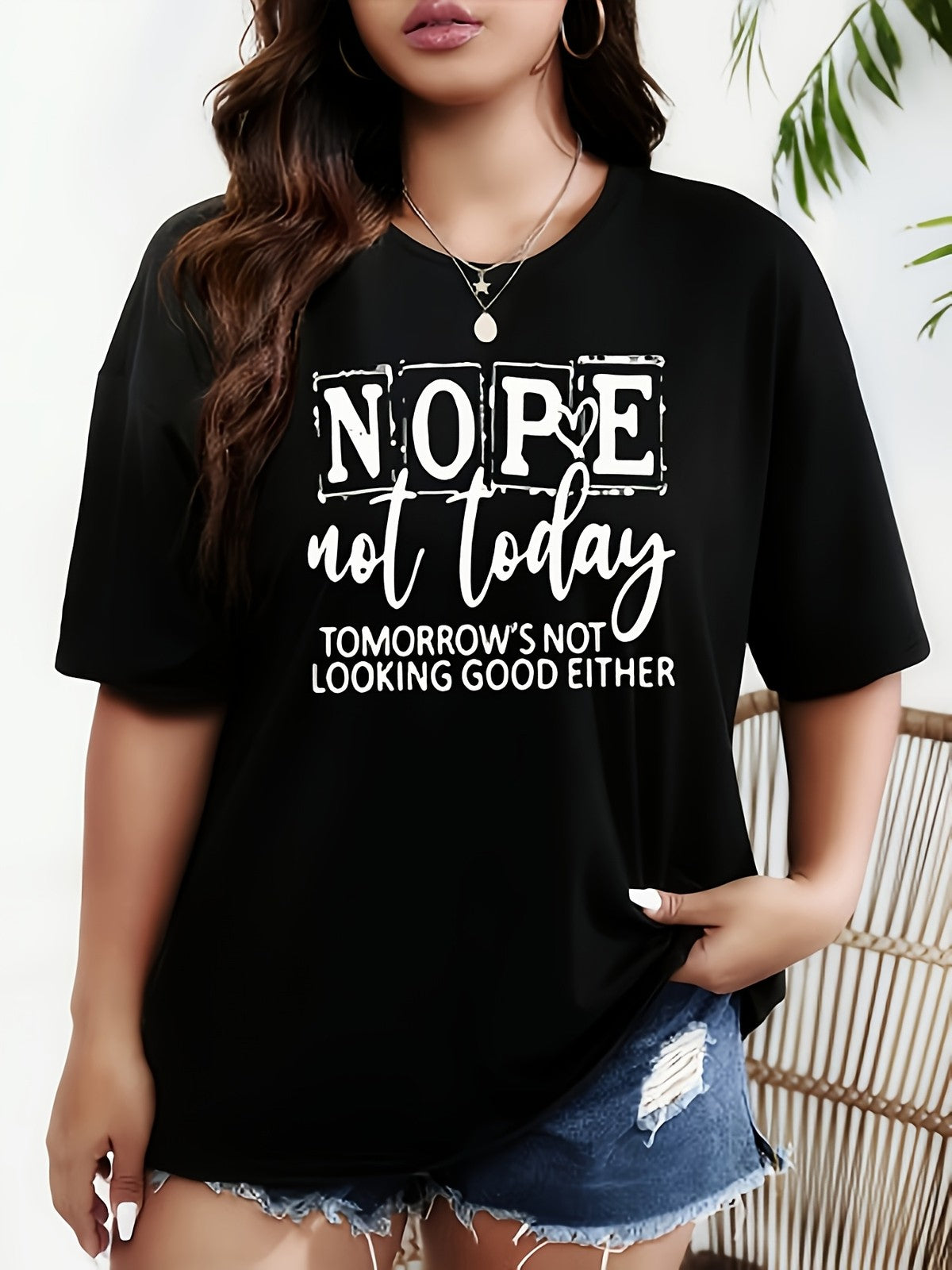 Nope Not Today Sarcastic Graphic Tee - Funny Relatable Mood T-Shirt