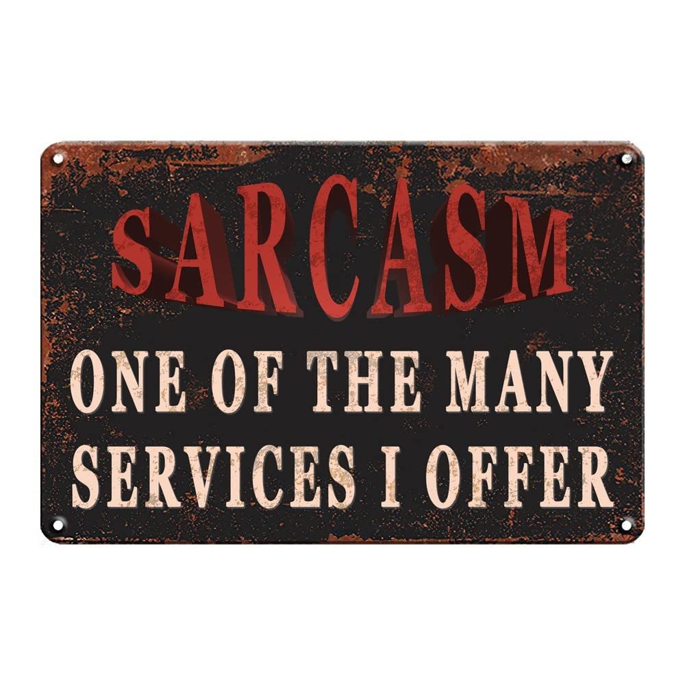 Retro Sarcastic Metal Tin Sign Funny Adult Humor Workspace Office Bar Wall Art