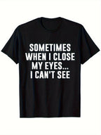 Funny Graphic Print T-Shirt Casual Humor Meme Streetwear Unisex Style Tee