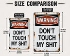 Funny Warning Metal Sign Don't Touch My Stuff 8x12 Aluminum Garage Decor Gift