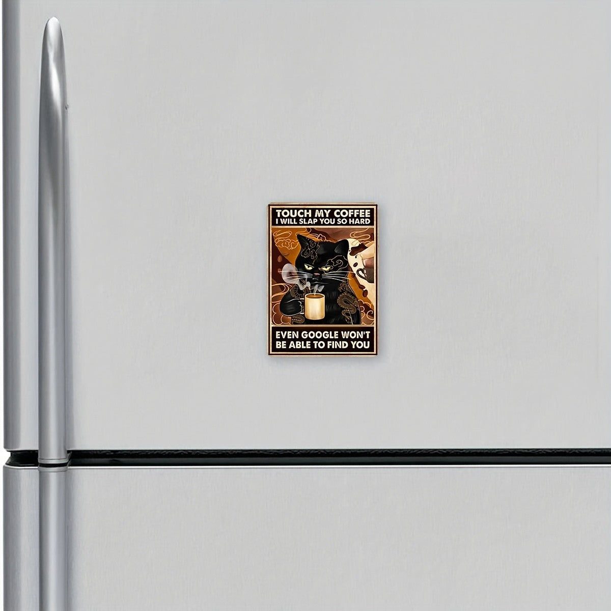 Touch My Coffee Funny Magnet Coffee Lover Fridge Magnet Kitchen Decor Gift