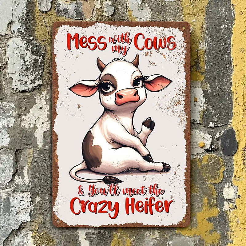 Funny Cow Metal Sign - Retro Crazy Heifer Farmhouse Tin Wall Decor