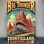 Big Thunder Mountain Metal Sign - Train Rail Road Tin Wall Art Decor