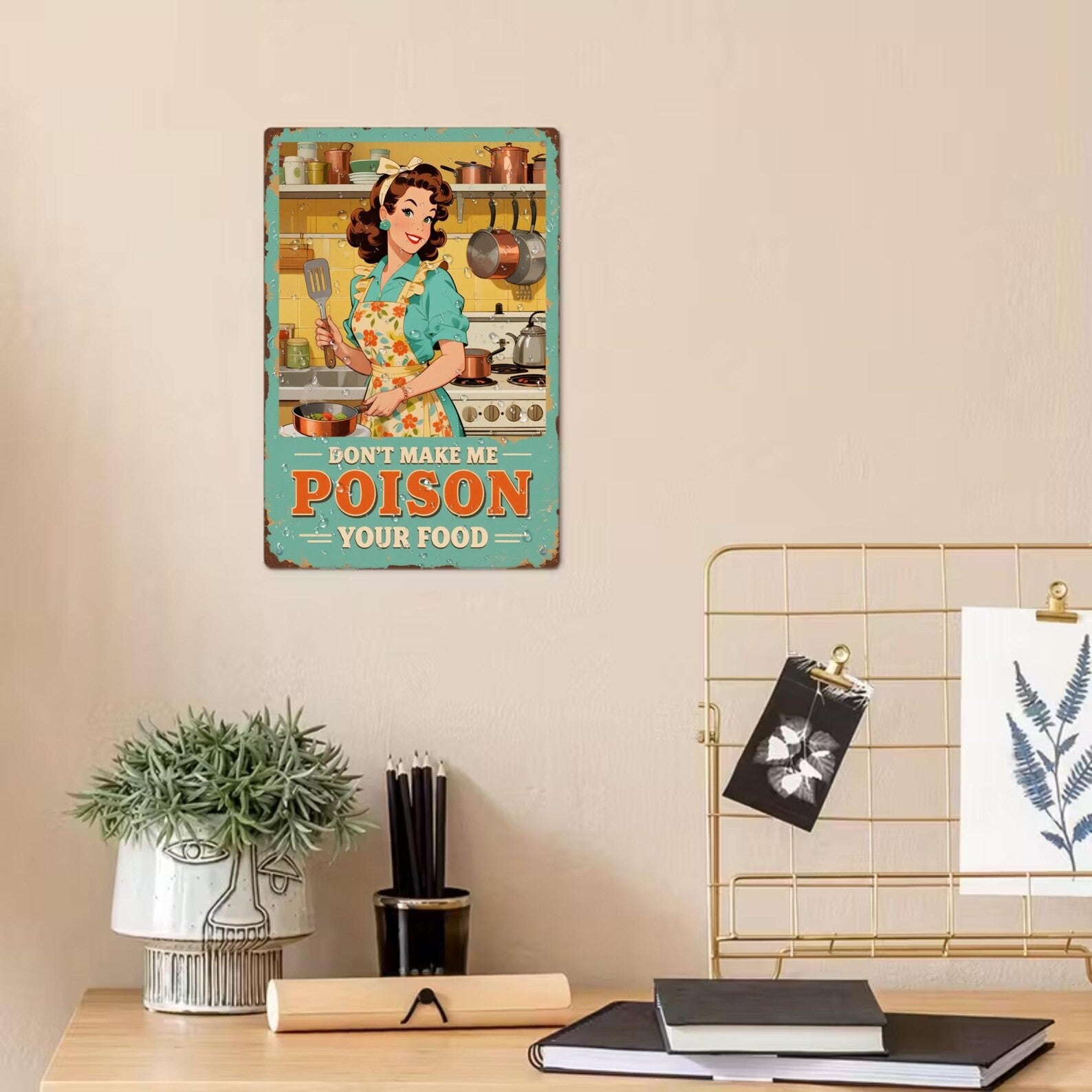 Don't Make Me Poison Your Food Metal Tin Sign Funny Kitchen Wall Decor