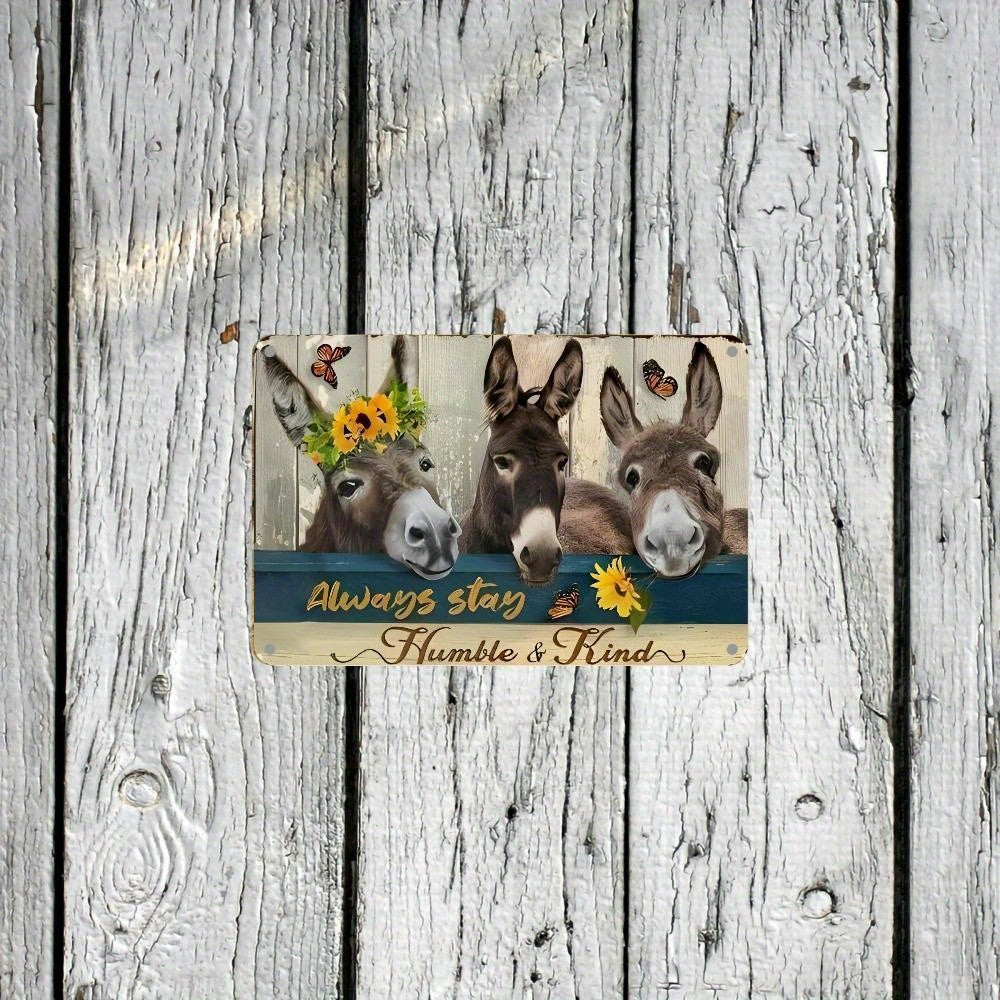 Rustic Always Stay Humble and Kind Donkey Metal Tin Sign Retro Farmhouse Decor