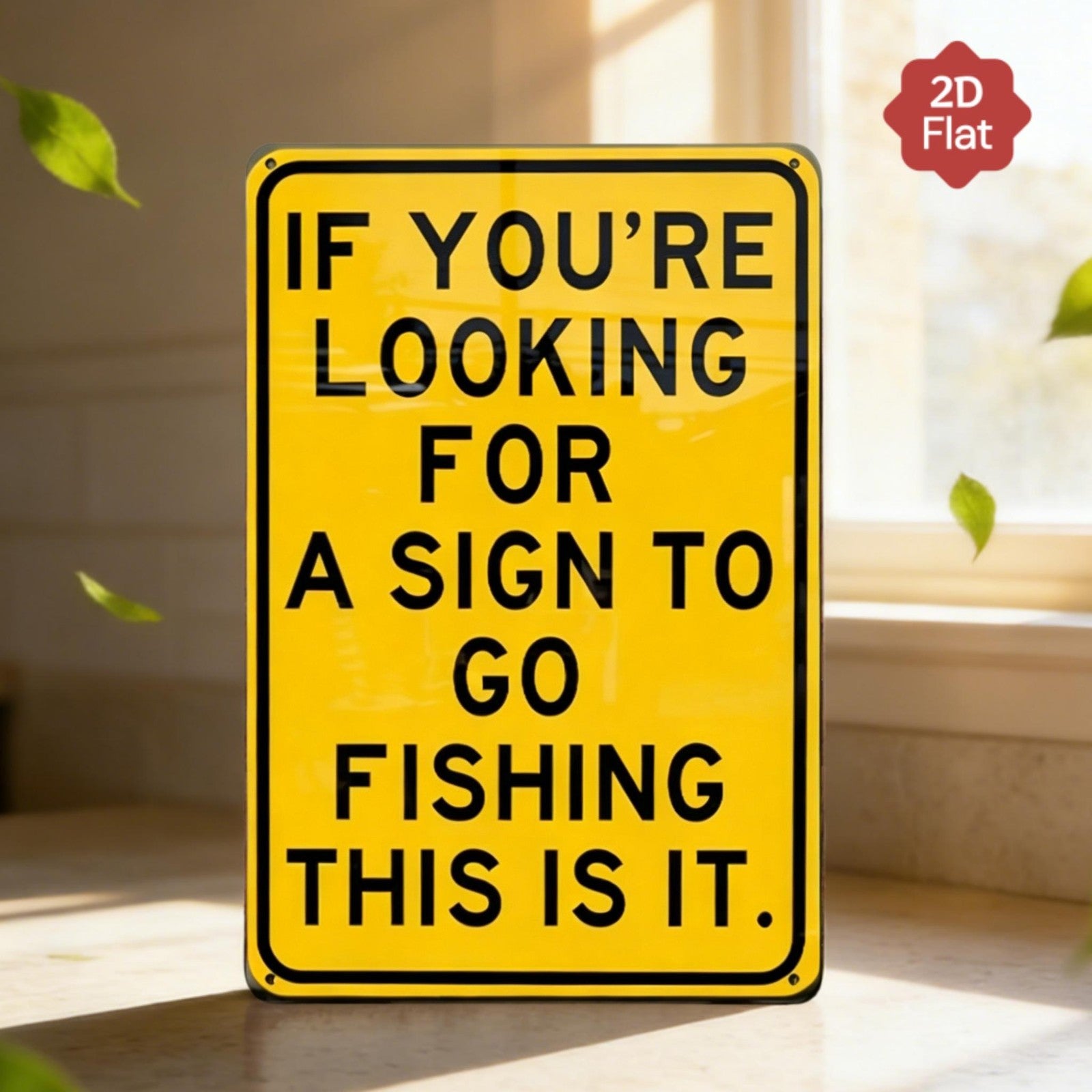 Fishing Humor Tin Sign - "Sign To Go Fishing" Metal Wall Art for Man Cave