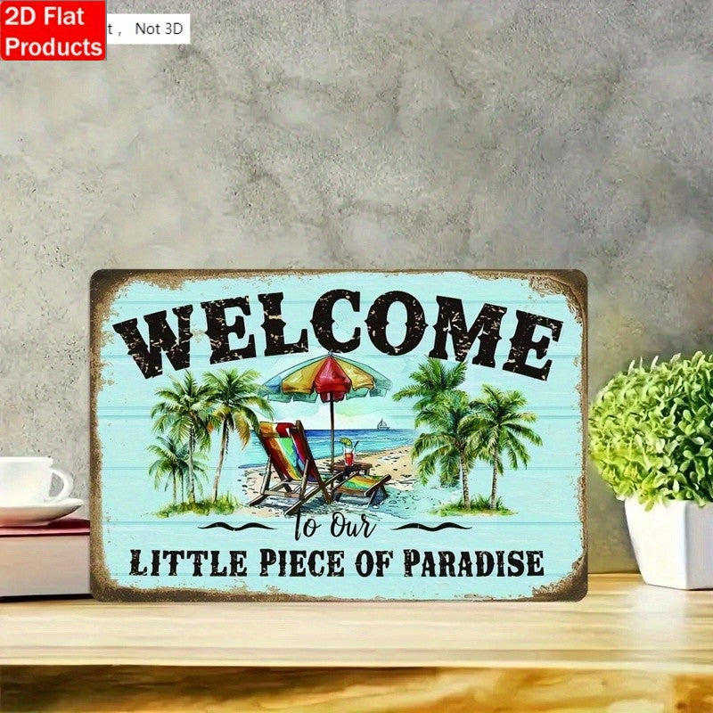 Welcome to Our Little Piece of Paradise" Metal Sign - Beach Tin Wall Decor