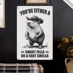 Funny Metal Tin Sign Wall Art Cowboy Capybara - 'Smart Fella Or A Fart Smella'