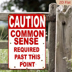 Funny Caution Common Sense Metal Sign - Sarcastic Garage Workshop Tin Decor