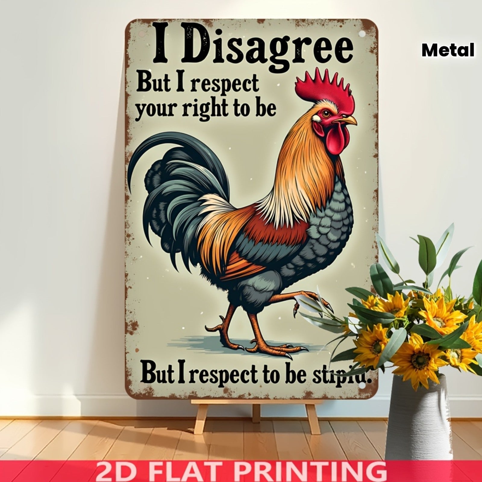 Funny Rooster Metal Sign - Retro Humorous "Right to be Stupid" Tin Decor