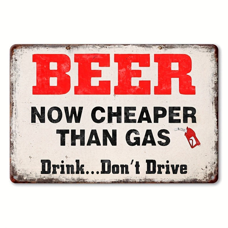 Funny Beer Now Cheaper Than Gas Metal Sign - Vintage Garage Bar Tin Decor