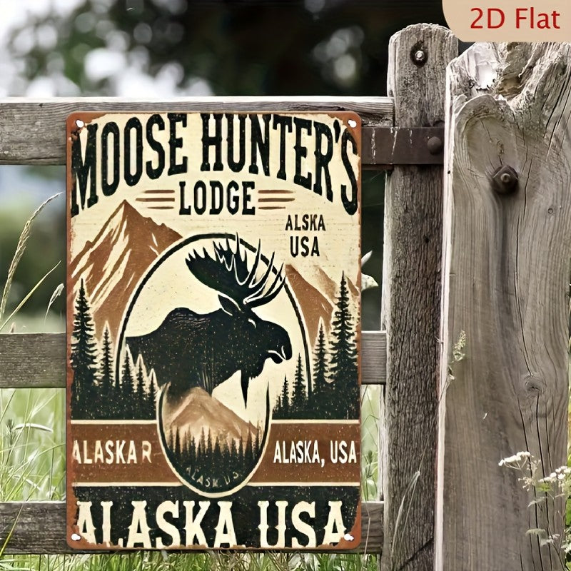 Moose Hunter's Lodge Metal Sign - Alaska Tin Wall Art Decor Plaque