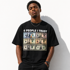 6 People I Trust Funny Money Graphic T-Shirt Dollar Bill Humor Meme Tee
