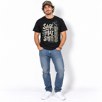 Sage That Shit Funny Smudge Stick Spiritual Cleansing Men's T-Shirt
