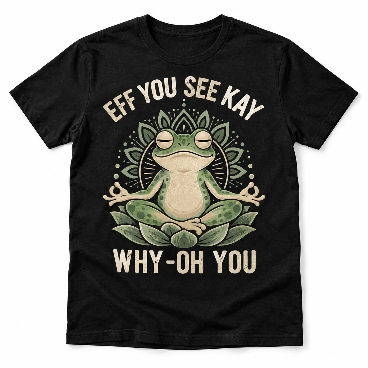 Eff You See Kay Why Oh You Funny Frog Wordplay Graphic Men's T-Shirt