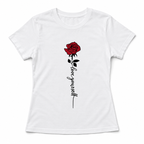Love Yourself Rose T-Shirt | Minimalist Floral Empowerment Graphic Tee