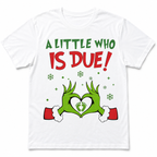 A Little Who Is Due Christmas Pregnancy Announcement Graphic Tee
