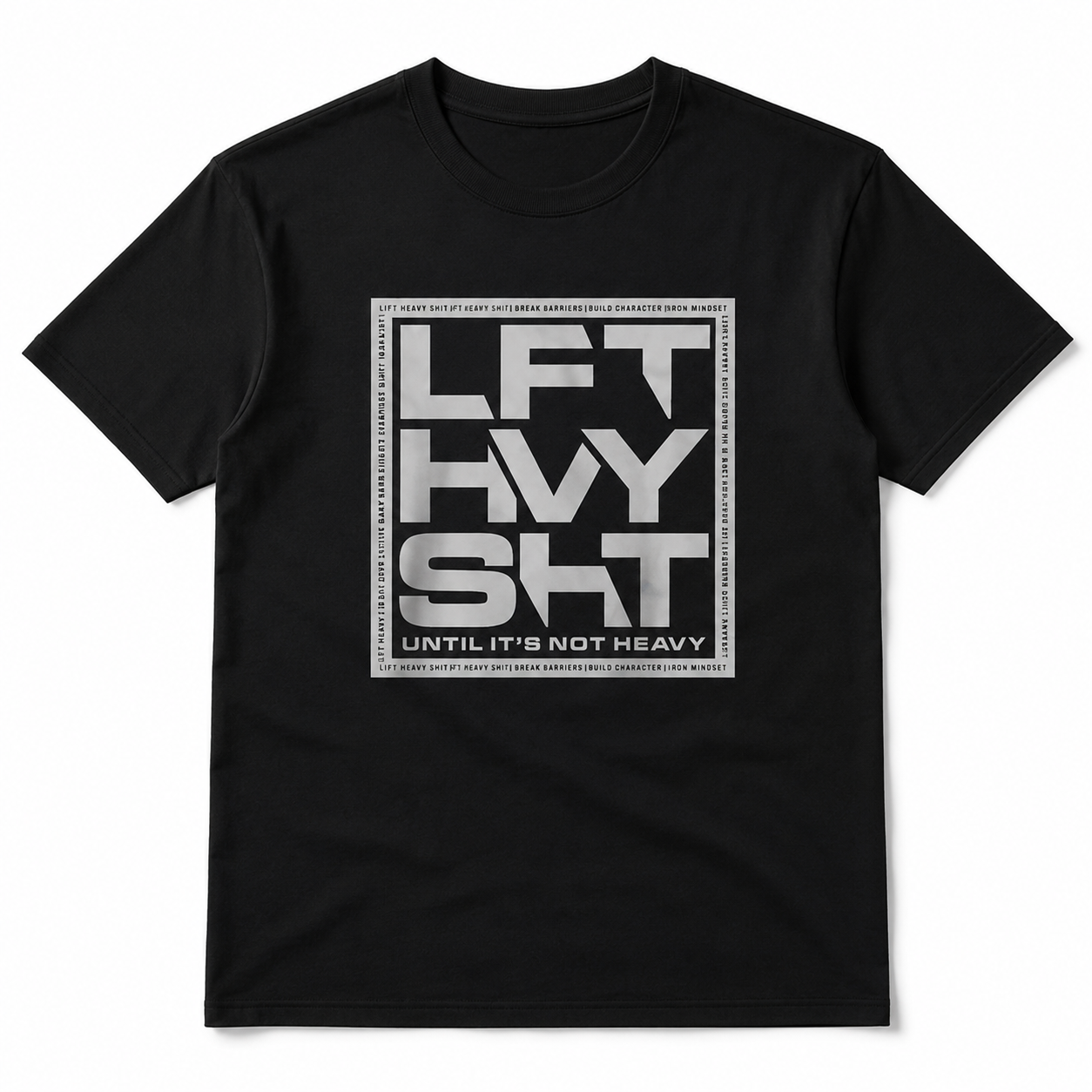 Lift Heavy Until It's Not Heavy Gym Graphic T-Shirt Workout Tee for Men