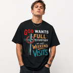 God Wants Full Custody T Shirt Funny Christian Faith Graphic Casual Tee