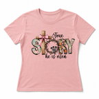 Women's He Is Risen True Story Easter Graphic T-Shirt Christian Casual Tee