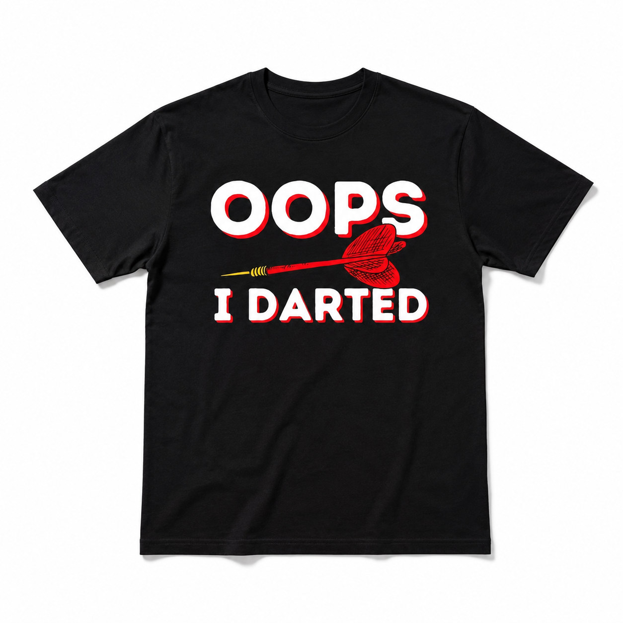 Oops I Darted Funny Darts Player T-Shirt Humor Dart Game Graphic Tee Gift